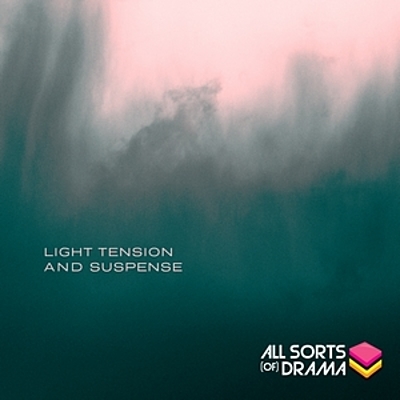 Light Tension & Suspense