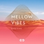 Positive: Mellow Vibes